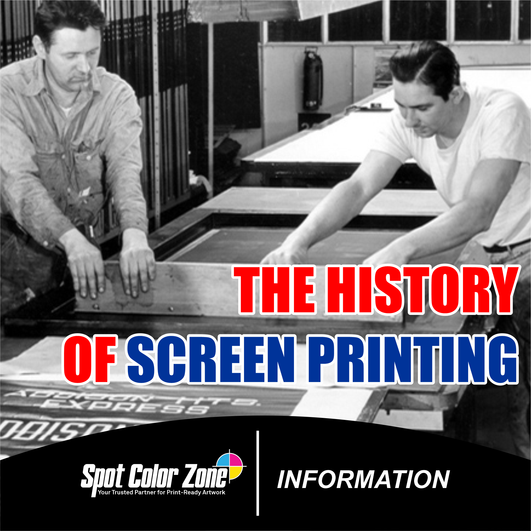 The History of Screen Printing